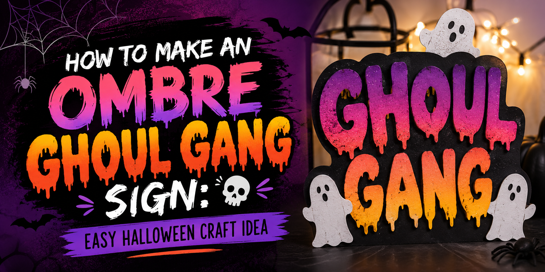 How to Make an Ombre Ghoul Gang Sign: Easy Halloween Craft Idea