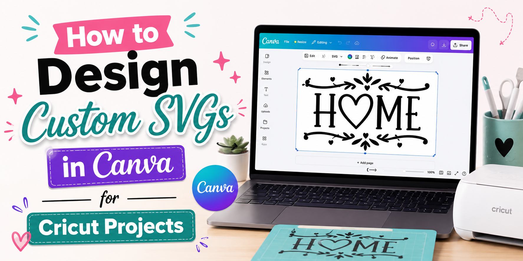 How to Design Custom SVGs in Canva for Cricut Projects