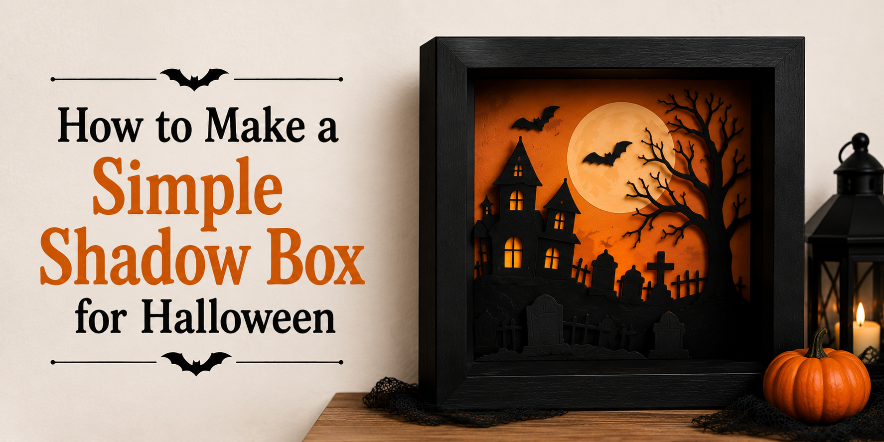 How to Make a Simple Shadow Box for Halloween