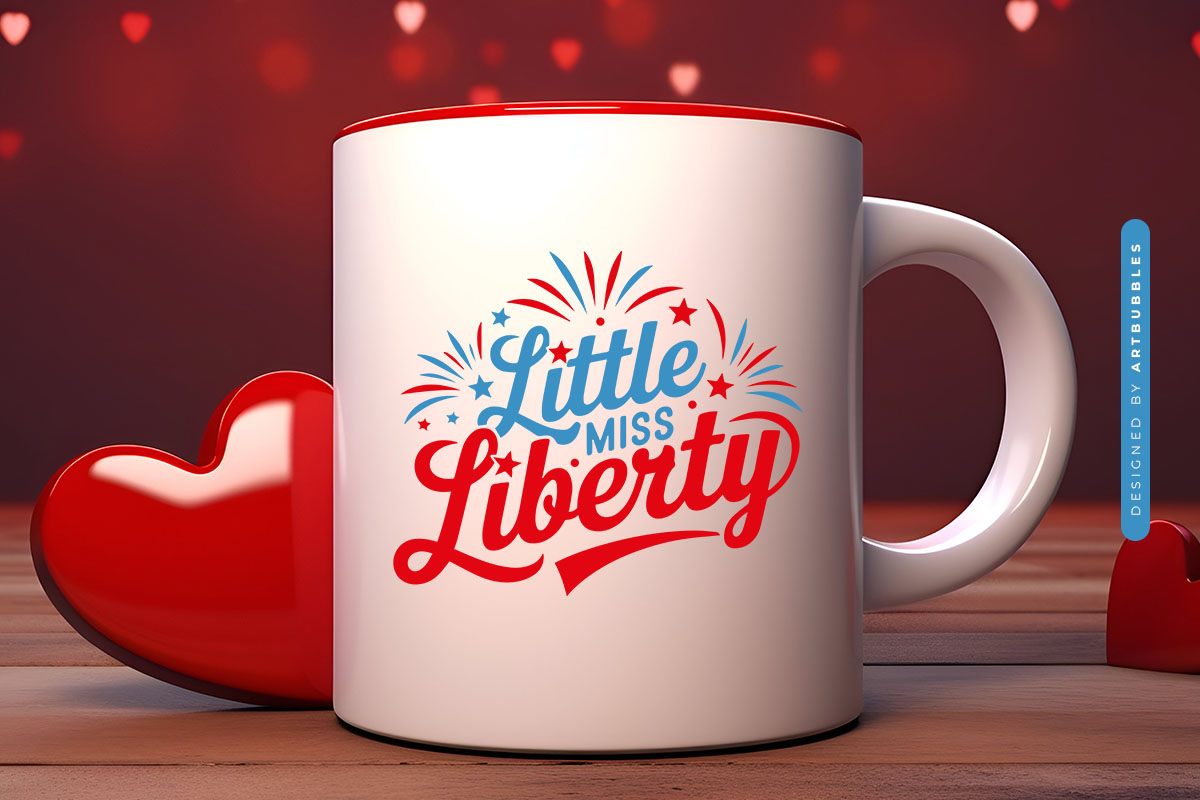 Little Miss Liberty - 4th of July SVG for Kids Mug Mockup Image.jpg