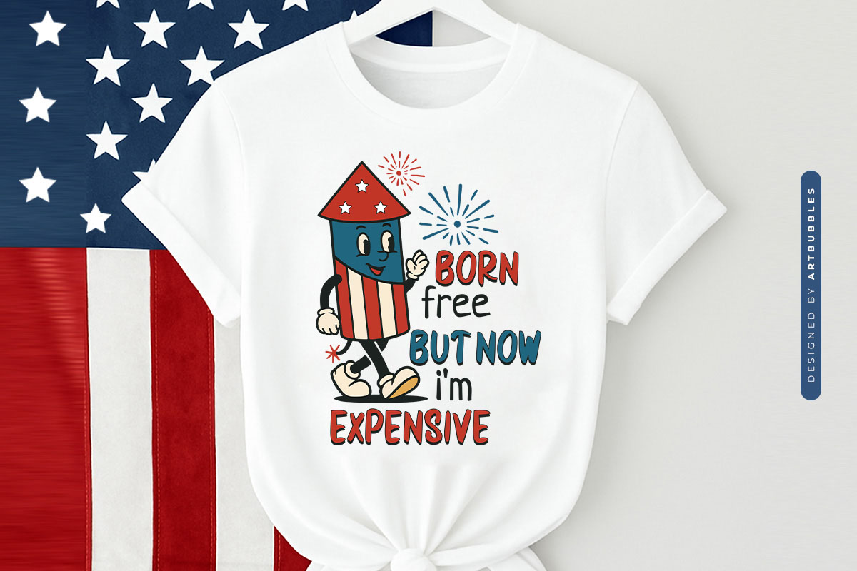 Born Free But Now I'm Expensive, 4th of July Sublimation Tshirt Mockup Image.jpg