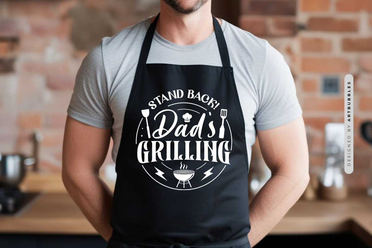 Stand Back Dad's Grilling SVG Cut File Apron Mockup Image.jpg
