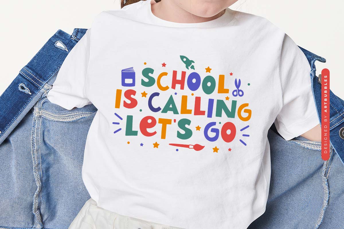 School is Calling Let's Go - Back To School SVG Image.jpg