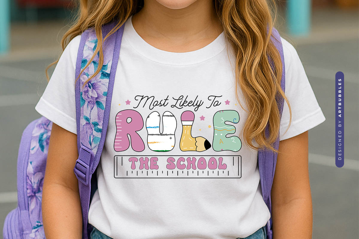 Most Likely to Rule the School - Retro Back to School PNG Shirt Mockup Image.jpg