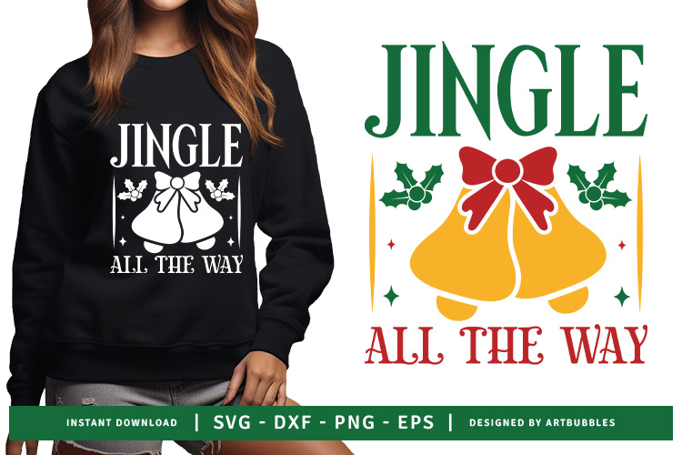 Jingle All the Way - Christmas SVG File Free Image.jpg