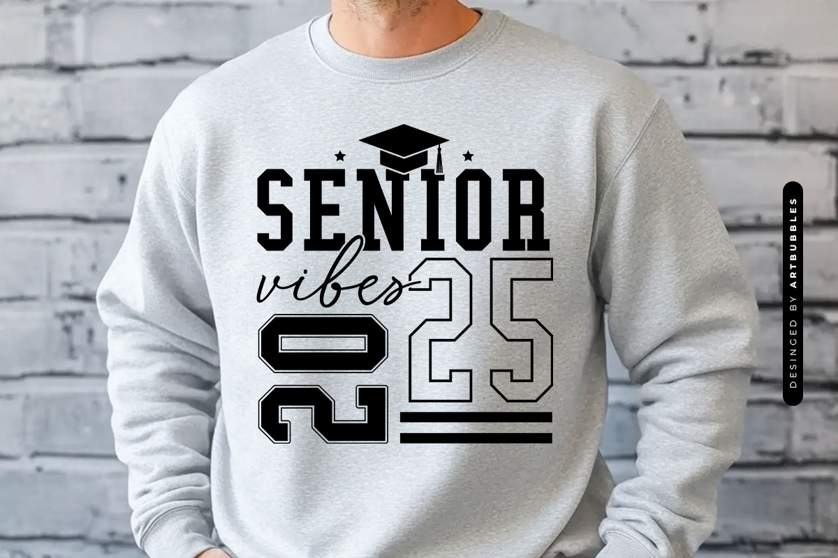 Senior Vibes 2025 - Funny Graduation SVG Tshirt Mockup Image.jpg
