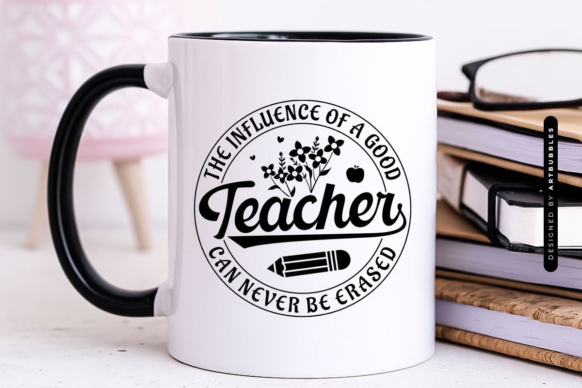 Floral Influence of a Good Teacher Can Never Be Erased SVG Mug Mockup Image.jpg