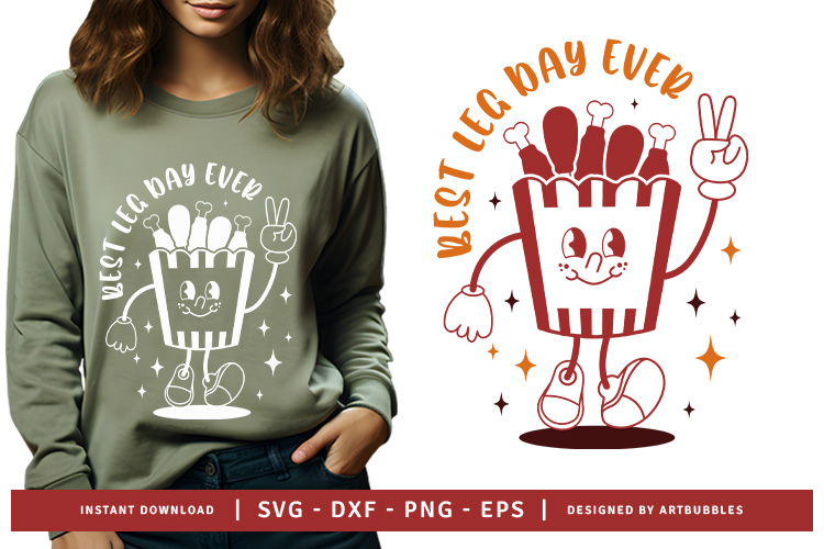 Best Leg Day Ever - Thanksgiving Svg File