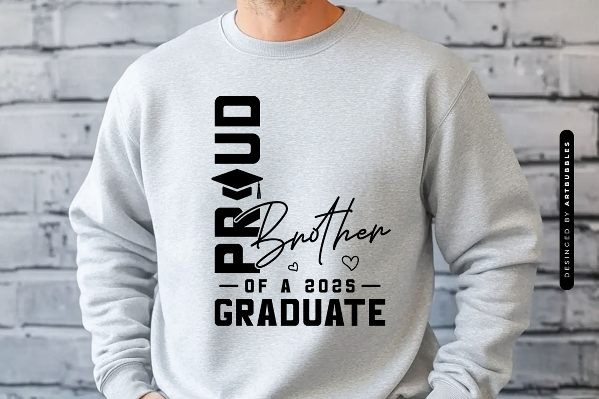 Proud Brother Of A 2025 Graduate SVG File