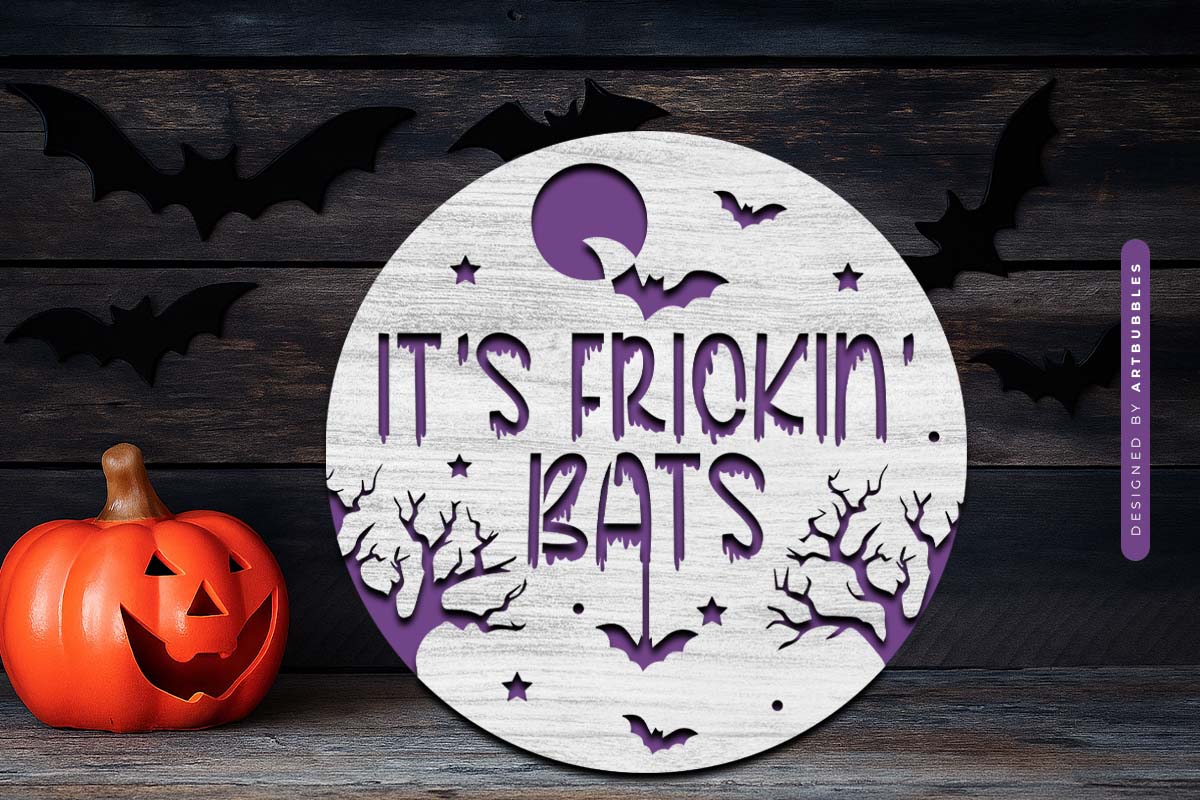 It's Frickin Bats - Door Hanger Halloween SVG Image 2.jpg