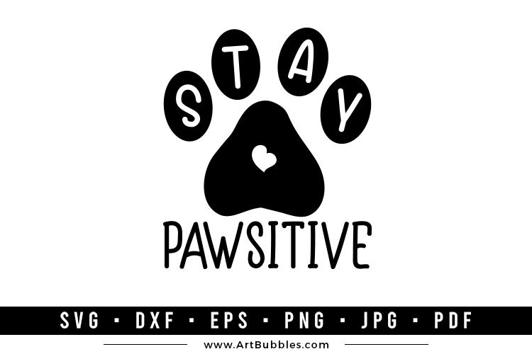 Funny Dog Bandana SVG, Stay Pawsitive