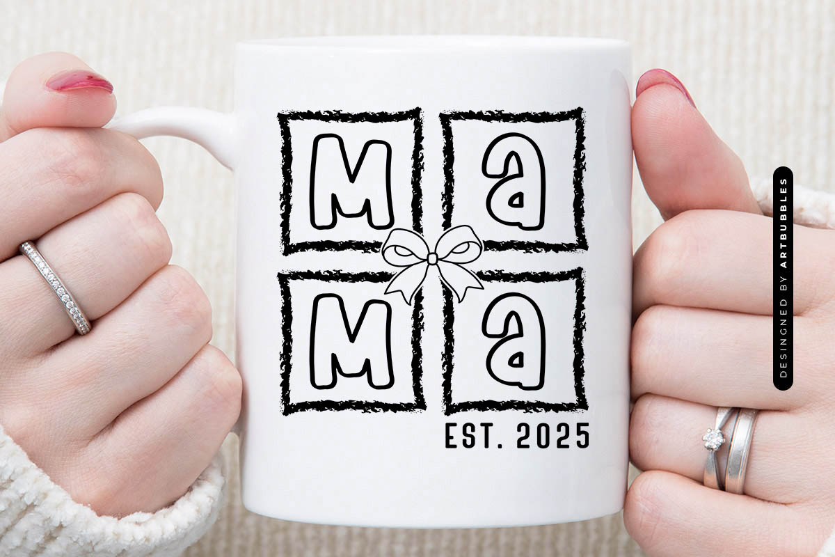 Mama Established 2025 - Mother's Day SVG Mug Mockup Image.jpg