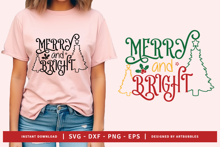 Merry and Bright - Christmas SVG Design Image.jpg