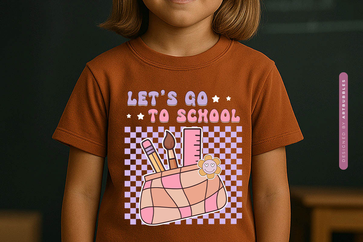 Let's Go to School - Retro Back to School Sublimation PNG T-shirt Mockup Image.jpg