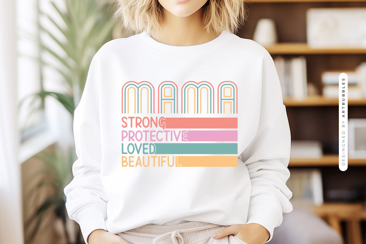 Mama Strong Protective Loved Beautiful - Mothers Day PNG