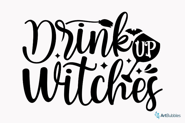 Drink Up Witches - Halloween SVG Vector Image.jpg