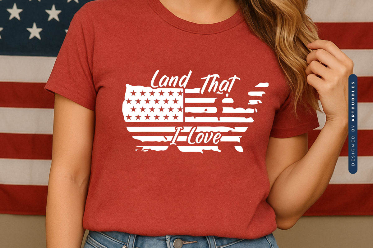 Land that I Love - Cute Fourth of July SVG Tshirt Mockup Image.jpg