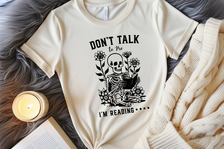 Don't Talk to Me I'm Reading - Book Lover SVG File Tshirt Mockup Image.jpg