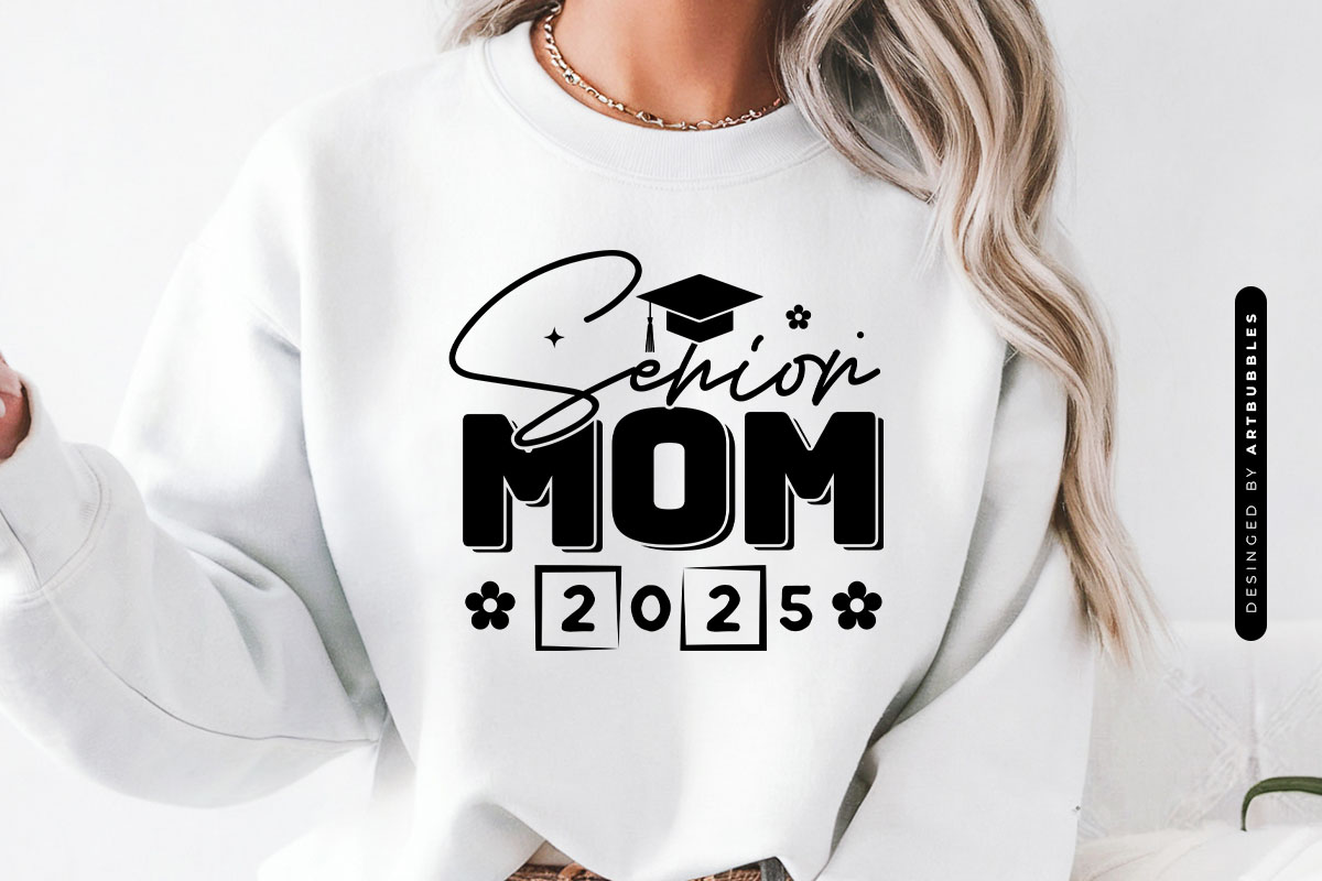 Senior Mom 2025 - Graduation Cut File SVG Tshirt Mockup Image.jpg