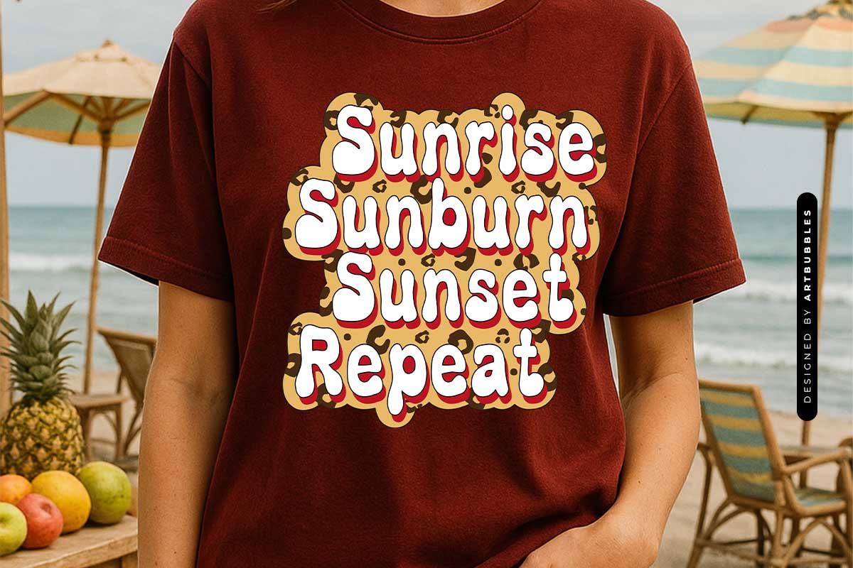 Sunrise Sunburn Sunset Repeat - Summer Sublimation T-shirt Mockup Image.jpg