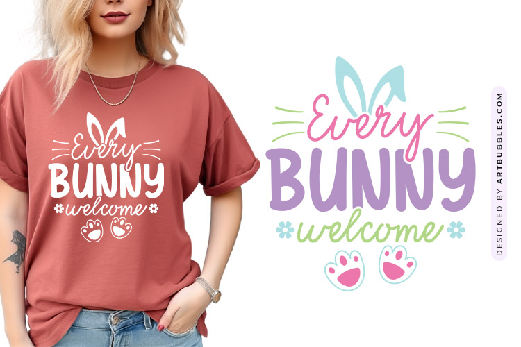 Every Bunny Welcome - Easter SVG