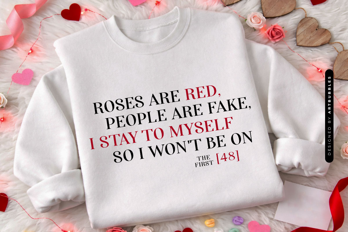 Roses are Red People are Fake - Valentine's Day SVG File Shirt Mockup Image.jpg