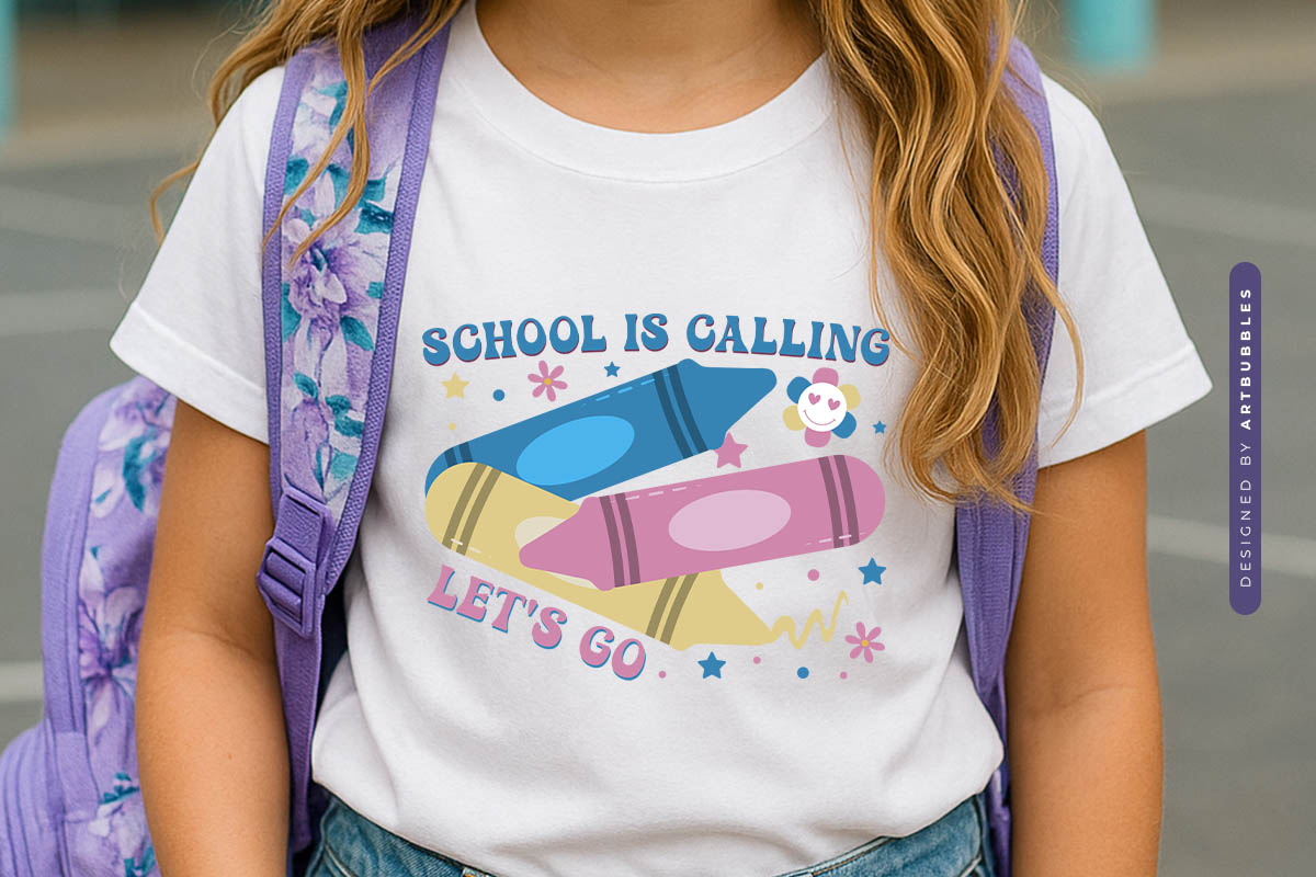 School is Calling Let's Go - Back to School Sublimation Shirt Mockup Image.jpg