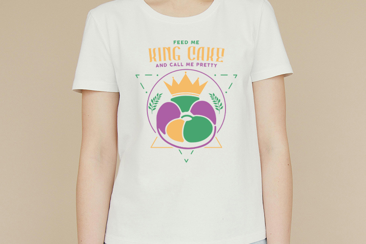Feed Me King Cake & Call Me Pretty - Mardi Gras SVG Shirt Mockup Image.jpg