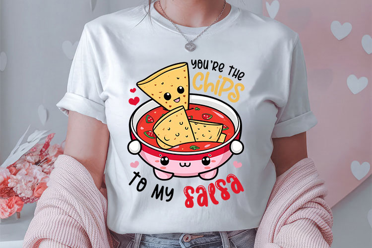 You're the Chips to My Saesa - Valentine Food Sublimation Tshirt Mockup Image.jpg