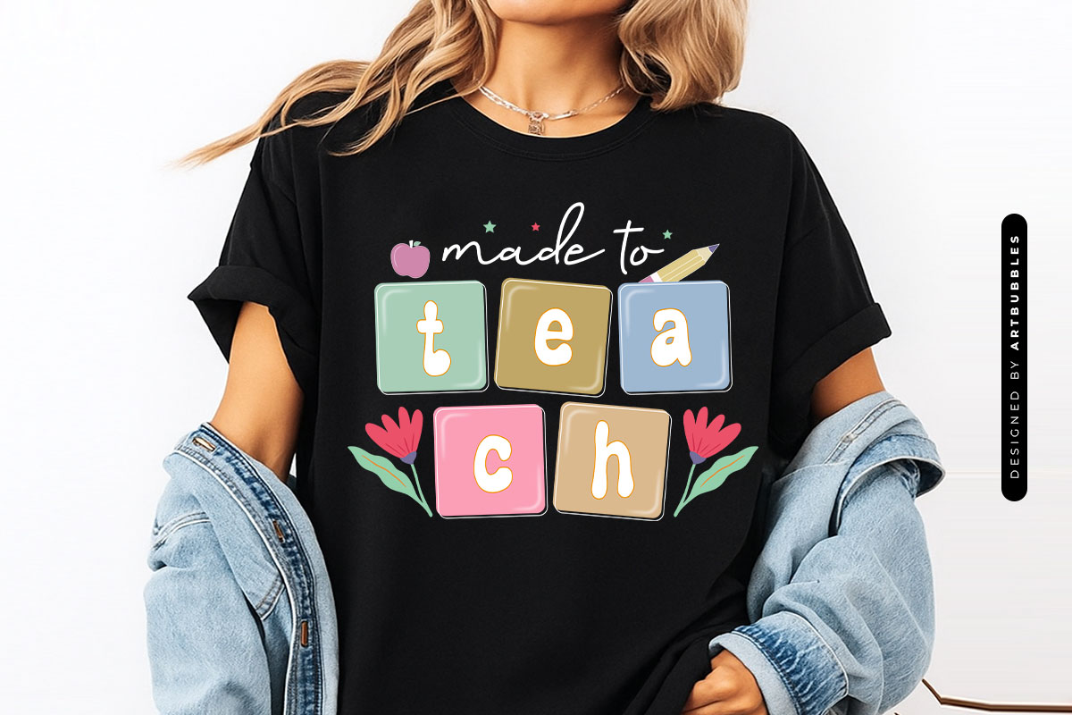 Made to Teach - Retro Teacher Gift Sublimation T-shirt Mockup Image.jpg