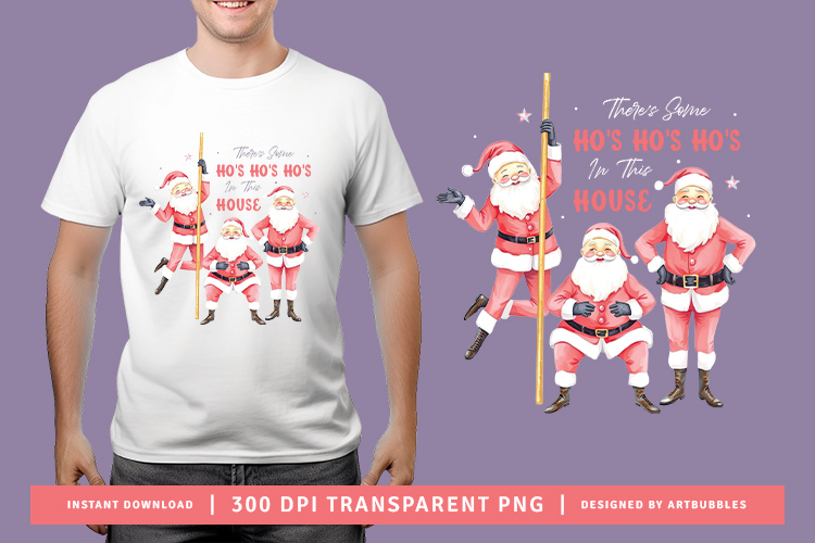 There's Some Ho's Ho's Ho's - Pink Christmas Sublimation PNG Image.jpg