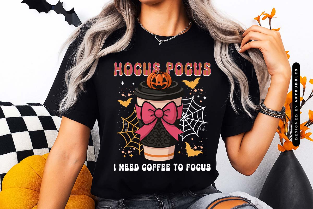 Hocus Pocus I Need Coffee to Focus - Halloween Sublimation T-shirt Mockup Image.jpg