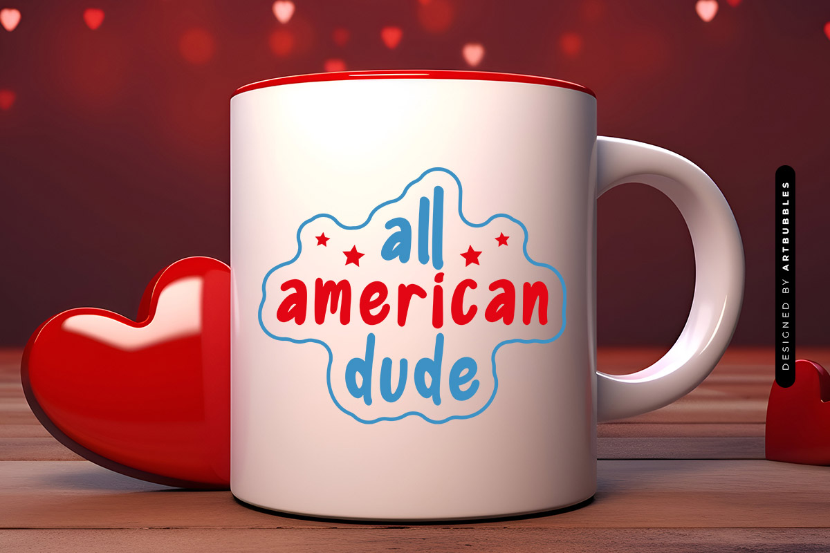 All American Dude - Boys 4th of July SVG Mug Mockup Image.jpg