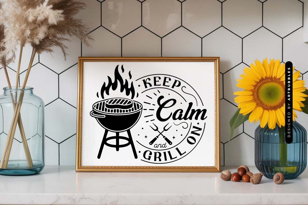 Keep Calm and Grill On SVG Vector Sign Mockup Image.jpg