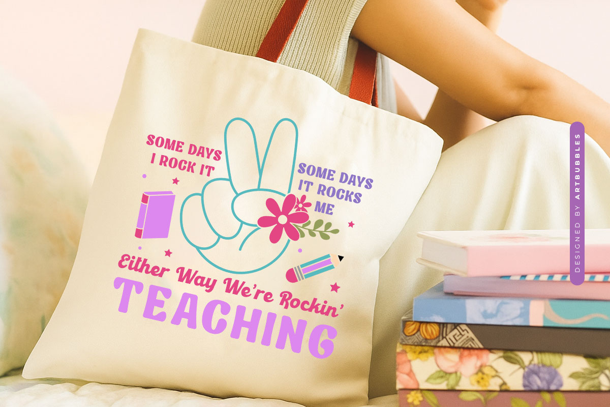 Some Days I Rock It - Floral Funny Teacher SVG
