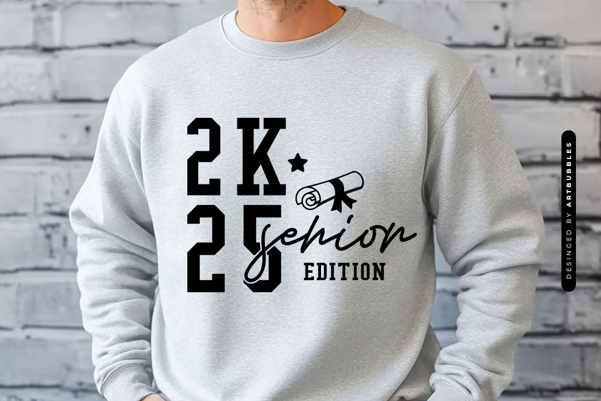 2k25 Senior Edition - Graduation SVG File Tshirt Mockup Image.jpg