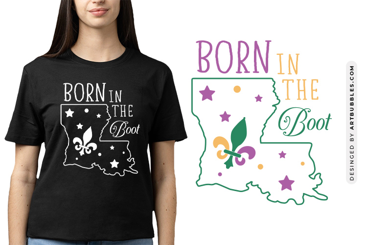 Born in the Boot - Mardi Gras SVG Cut File Image.jpg