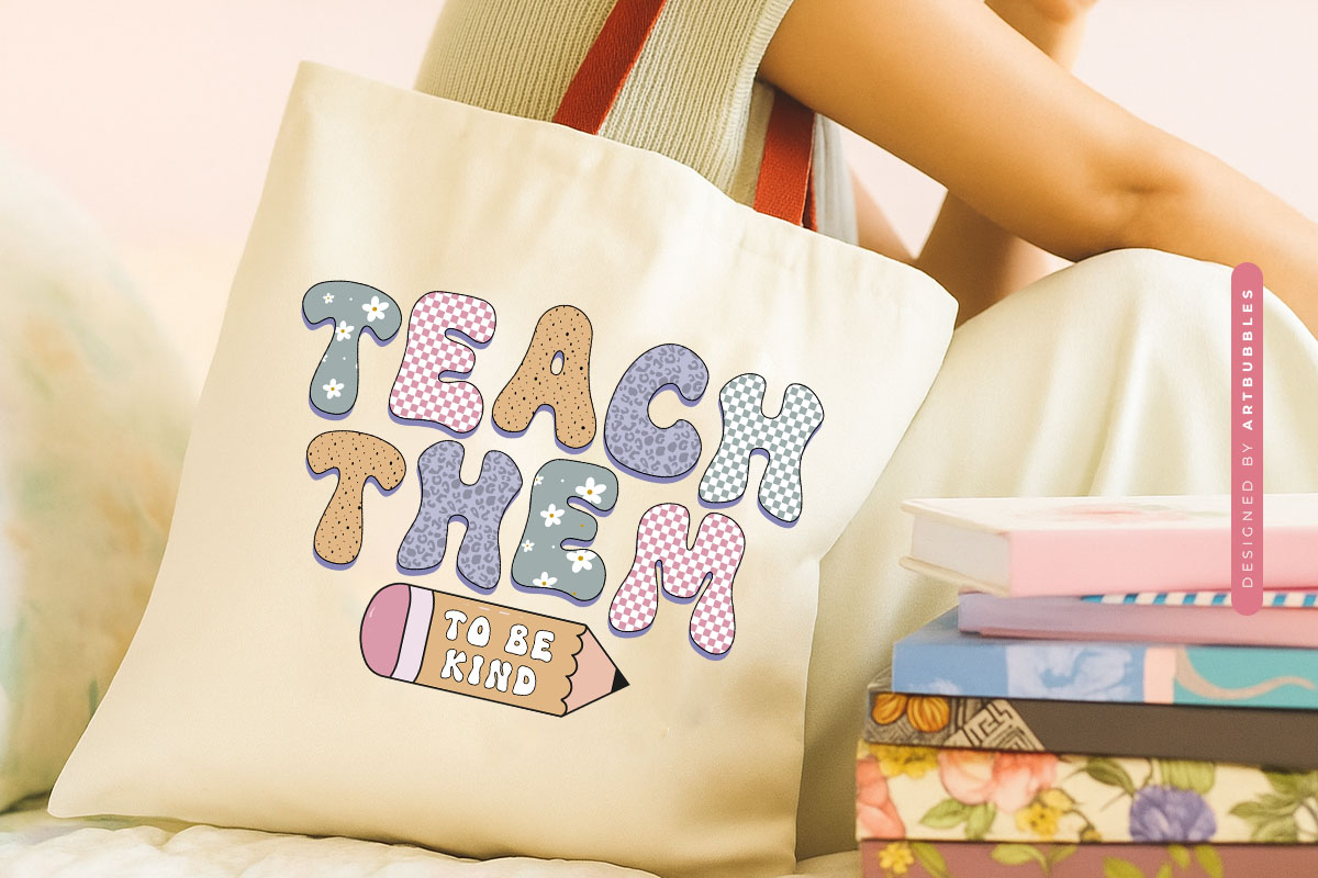 Teach Them to be Kind - Retro Teacher Sublimation Tote Bag Mockup Image.jpg