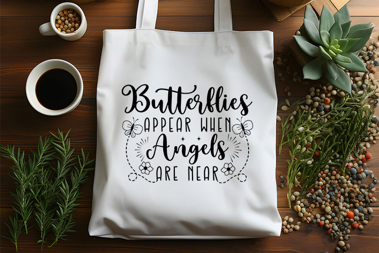 Butterflies Appear When Angels are Near - Butterfly SVG Tote Bag Mockup Image.jpg