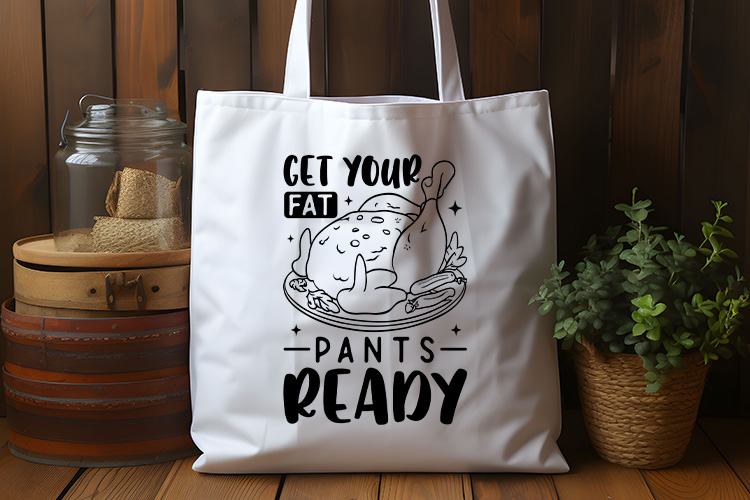 Get Your Fat Pants Ready - Funny Thanksgiving Svg Tote Bag Mockup Image.jpg
