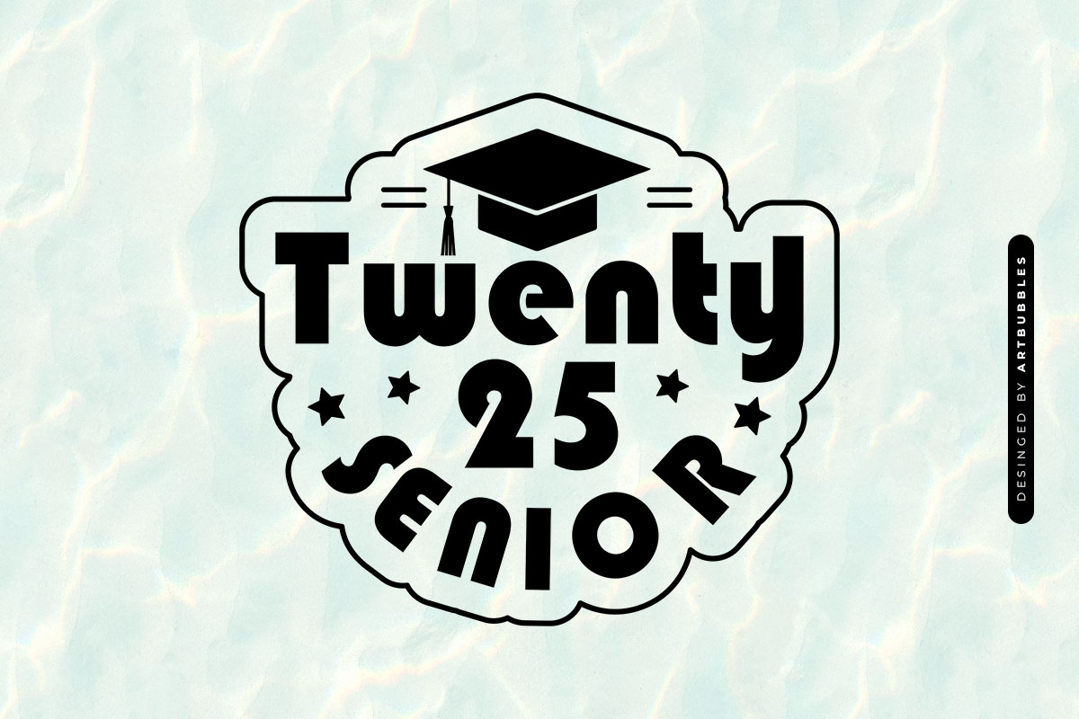 Twenty 25 Senior - Graduation SVG PNG File Image.jpg