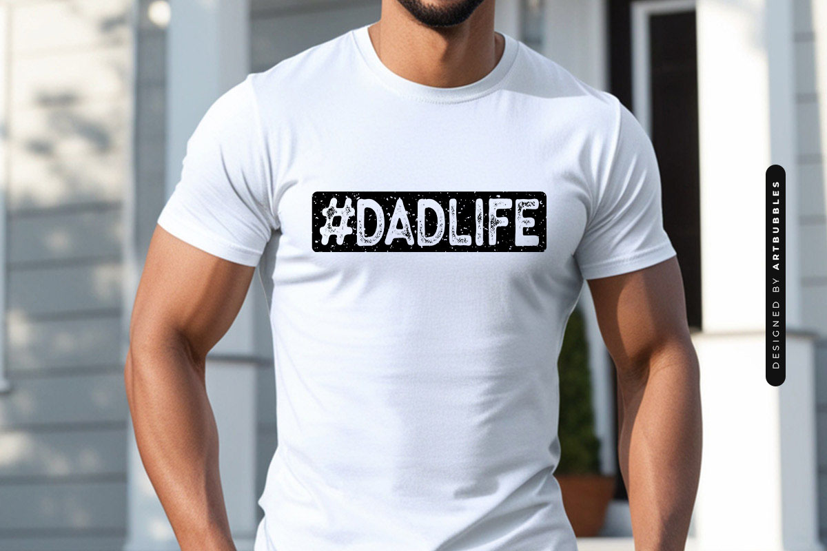 Dad Life - Father's Day Shirt Design SVG Shirt Mockup Image.jpg