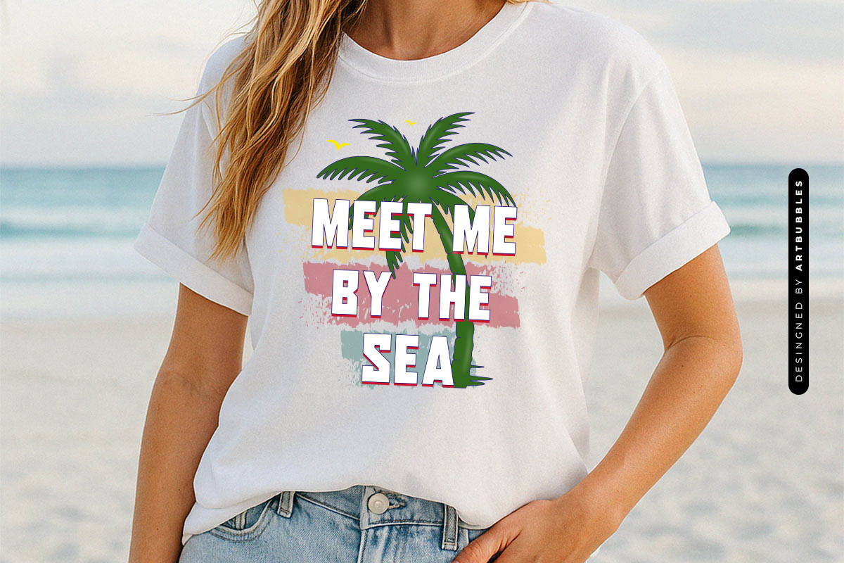Meet Me by the Sea - Funny Summer Sublimation Tshirt Mockup Image.jpg