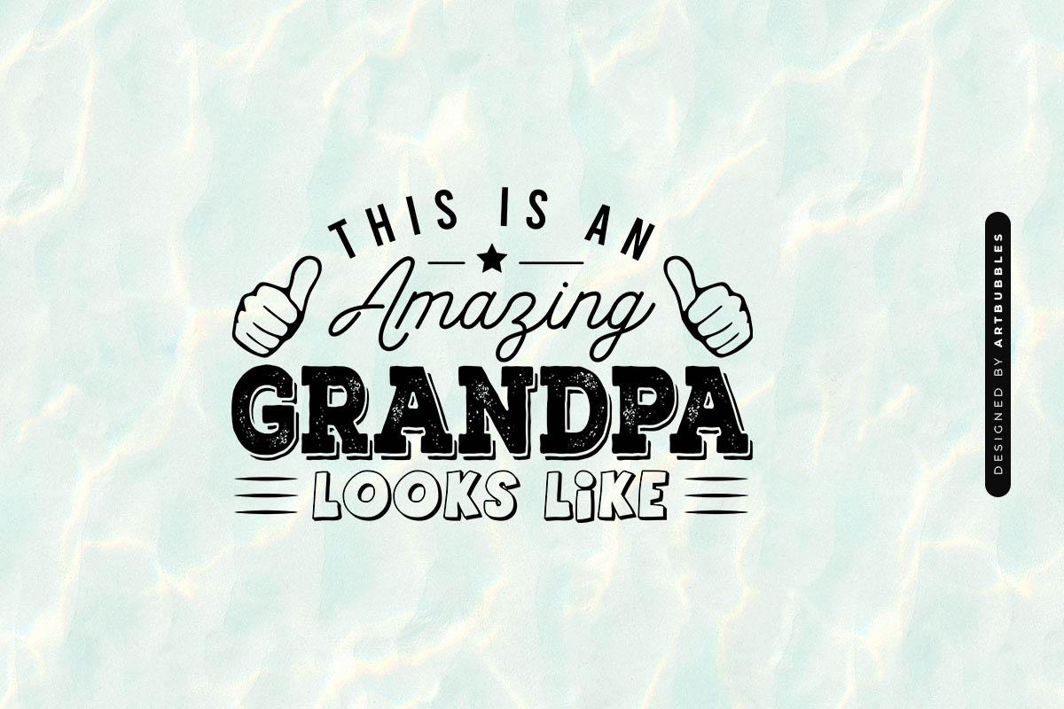 This is an Amazing Grandpa Looks Like - Father's Day SVG Image.jpg