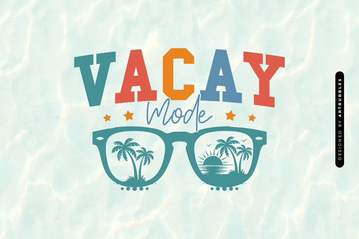Vacay Mode - Summer SVG File Image.jpg