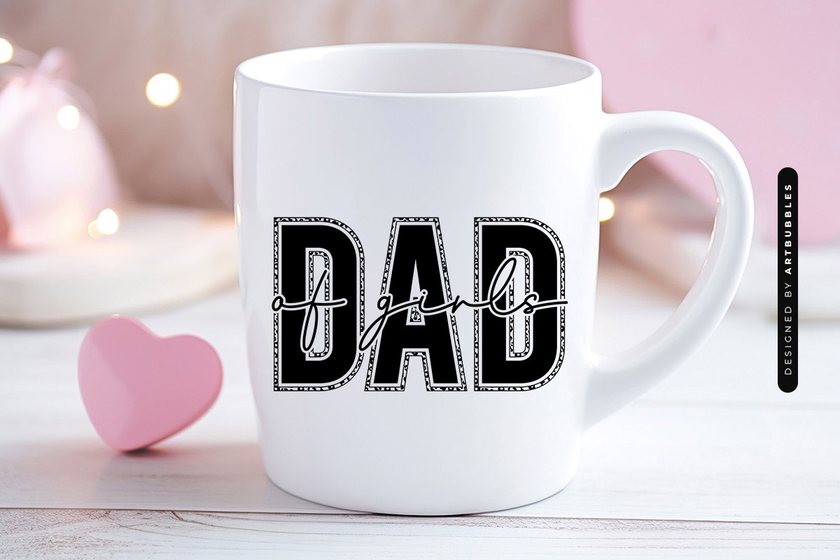Dad of Girls - Funny Father's Day SVG Design Mug Mockup Image.jpg