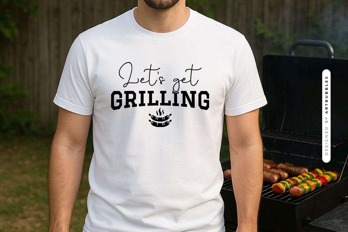 Let's Get Grilling SVG Cricut Shirt Mockup Image.jpg
