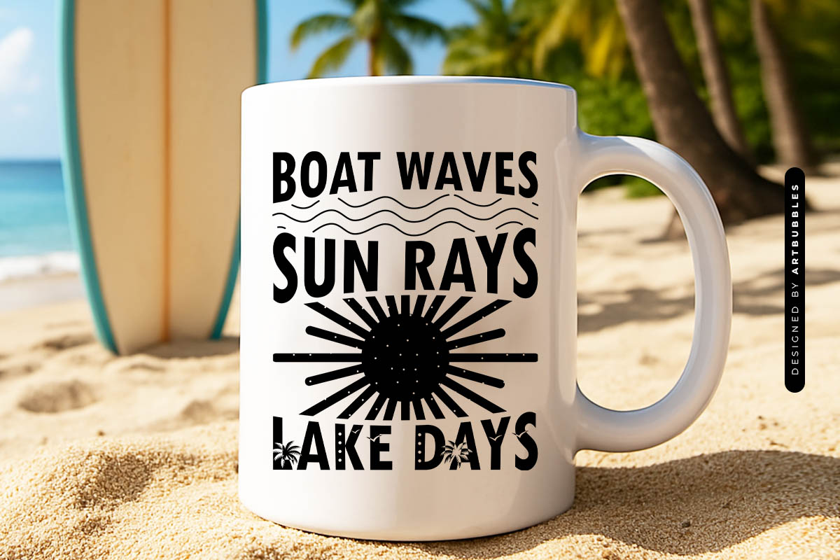 Boat Waves Sun Rays Lake Days - Summer SVG Mug Mockup Image.jpg
