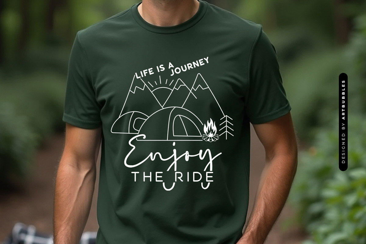 Life is a Journey Enjoy the Ride - Outdoor Camping SVG T-shirt Mockup Image.jpg