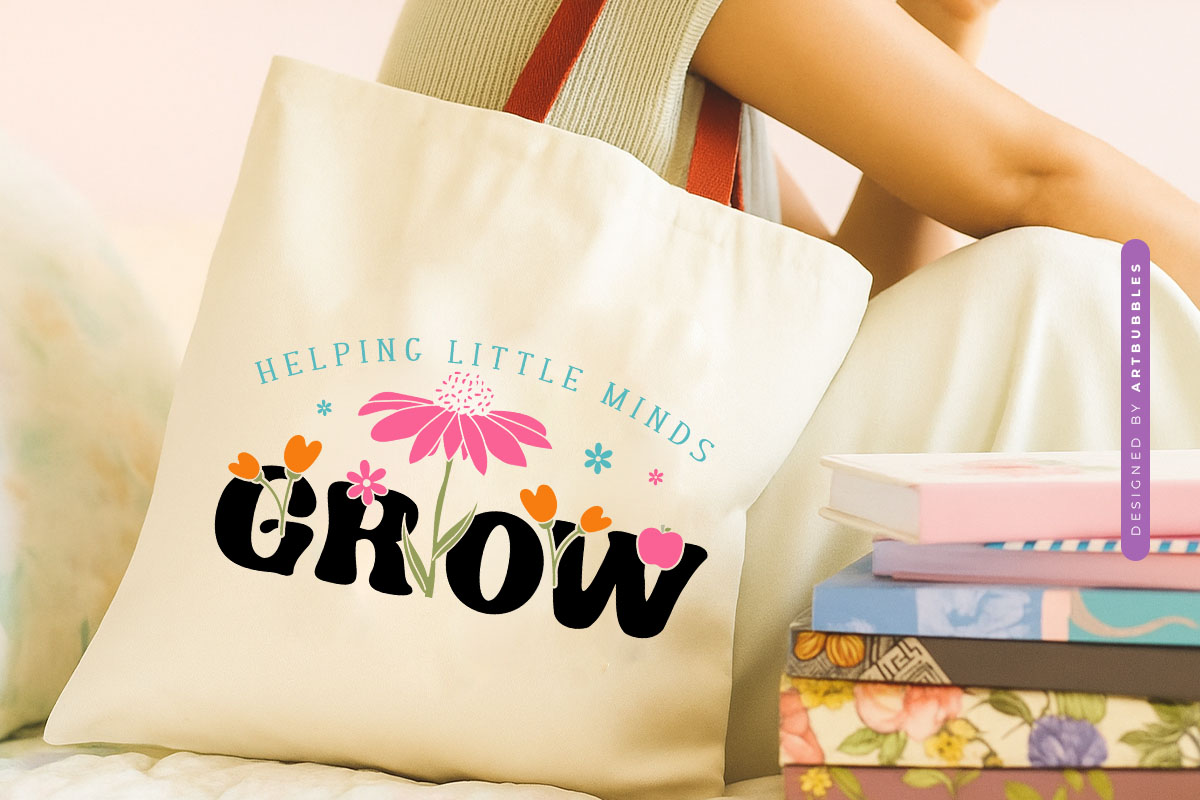 Helping Little Minds Grow - Teacher Flower SVG Tote Bag Mockup Image.jpg